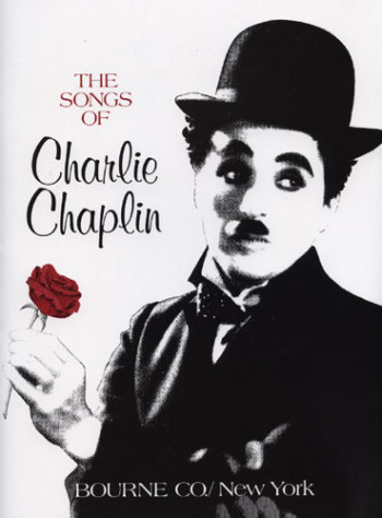 Songs Of Charlie Chaplin: Voice and Piano