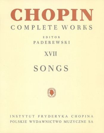 Songs Complete Works: Voice And Piano (Paderewski)