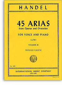45 Arias From Operas And Oratorios Vol.3: Low Voice & Piano (International)