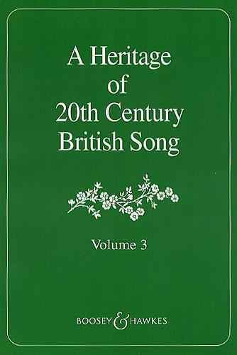 A Heritage Of 20th Century British Song: Vol 3 Vocal