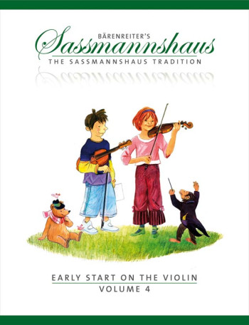 The Sassmannshaus Tradition. Early Start On The Violin, Volume 4