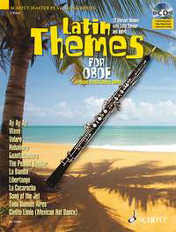 Latin Themes For Oboe:   Book & Cd Schott Master Play-Along