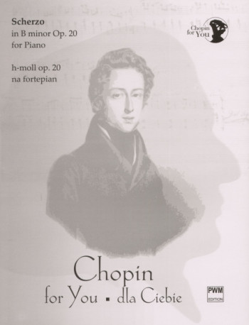 Scherzo: Op.20 B Minor (Chopin For You Series): Piano