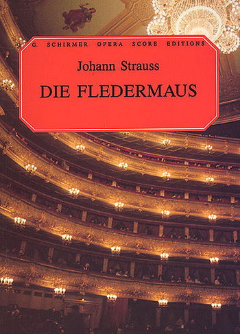Die Fledermaus: Vocal Score