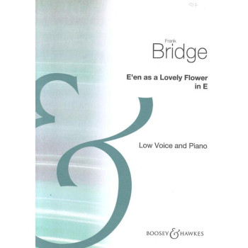 E En As A Lovely Flower: E: Low Voice and Piano