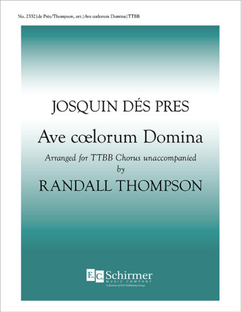 Aave Coelorum Domina Vocal TTBB (thompson)