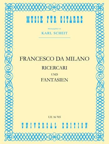 Ricerari and Fantasien: Guitar
