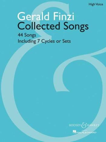 Collected Songs: 44 Songs Including 7 Cycles Or Sets: High Voice and Piano