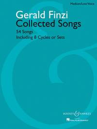 Collected Songs: 54 Songs Including 8 Cycles Or Sets: Medium Low Voice and Piano