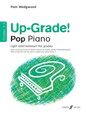 Up-Grade Piano Pop Grade 2-3 (Wedgwood)