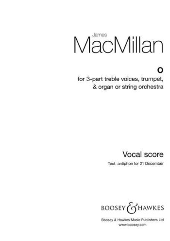 O Vocal For 3 Part Treble, Trumpet And Orch- Vocal Score