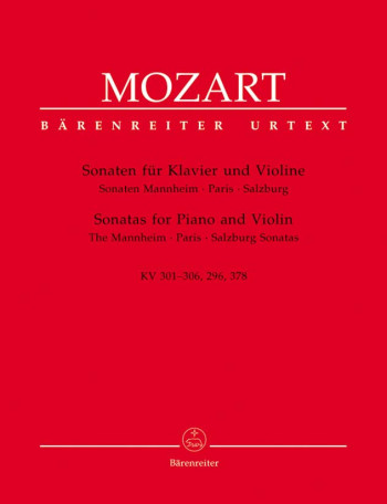 Sonatas: Complete Kv301-306 296 378: Violin and Piano (Barenreiter)