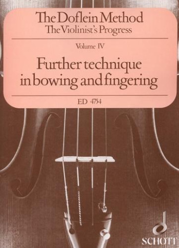 Doflein Violin Method Vol.4 Further Technique In Bowing And Fingering Chiefly In The First