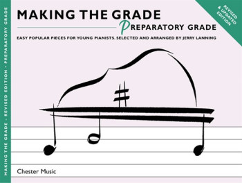 Making The Grade Preparatory: Revised: Piano