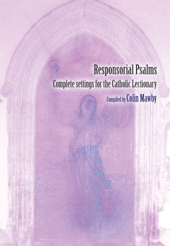 Responsorial Psalms: Vocal: SATB: Album (Mawby)