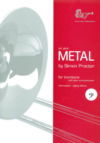 On Your Metal: Bass Clef: Trombone (Brasswind)