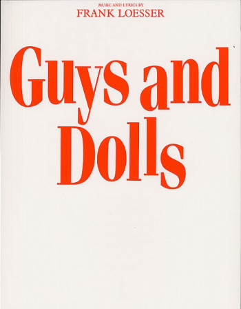 Guys And Dolls: Vocal Score