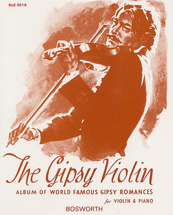 The Gypsy/Gipsy Violin: Violin & Piano (Wolfgang Russ-Bovelino)  (Bosworth)