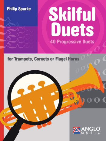 Skilful  Duets: 40 Progressive Duets: Trumpets