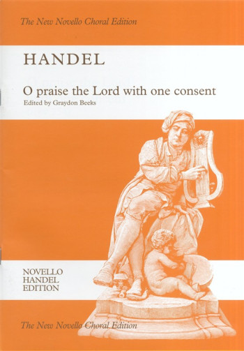 O Praise The Lord With One Consent: Vocal Score (Ed. Graydon Beeks)