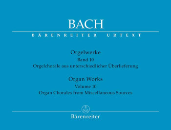 Organ Works Vol 10 Chorales From Miscellaneous Sources Organ   (Barenreiter)