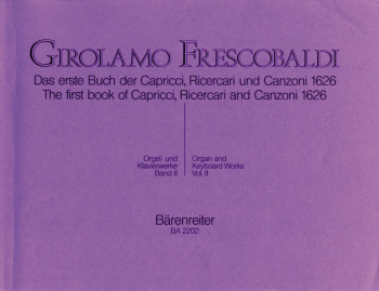 Organ Works Vol.2 Capricci Ricercari 1 (Barenreiter)