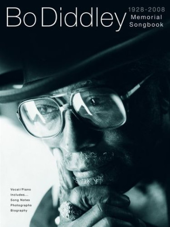 Bo Diddley: 1928-2008 Memorial Songbook