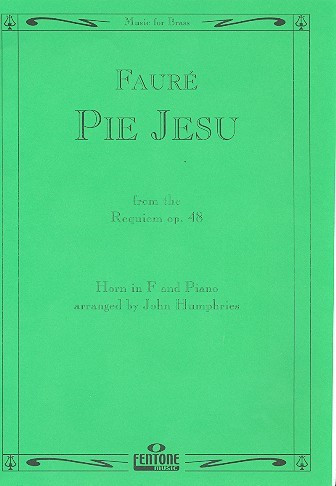 Pie Jesu (from Requiem Op48) French Horn  (Fentone)
