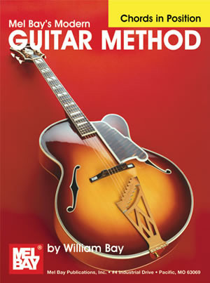 Mel Bay Modern Guitar Method: Chords In Position