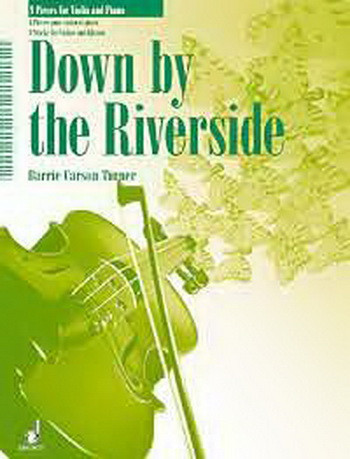 Down By The Riverside: Violin and Piano