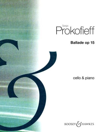 Ballade: Op15: Cello & Piano (Boosey & Hawkes)
