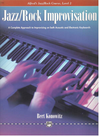 Alfred's Basic Jazz/Rock Course Improvisation Level 2