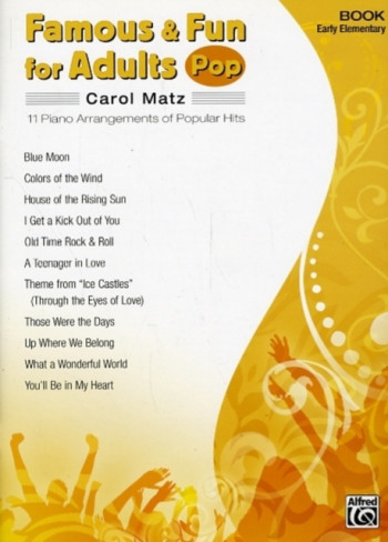 Famous and Fun For Adults Pop: Book 1: 11 Arrangements  Popular Hits