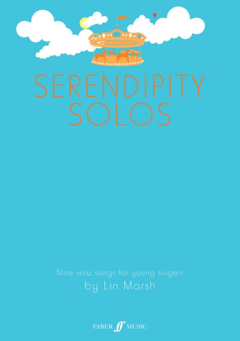 Serendipity Solos: 9 Solo Songs For Young Singers: Vocal