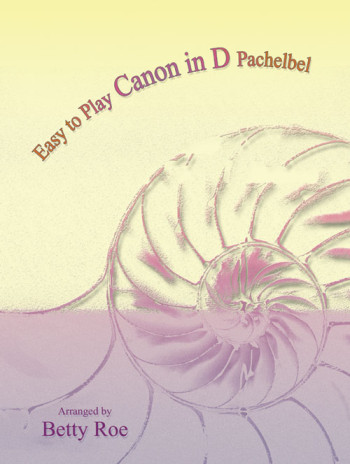 Easy To Play Canon In D: Piano (Mayhew Ed)