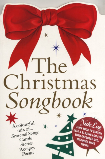 The Christmas Songbook (Including Yule Log Dvd): Piano Vocal Guitar