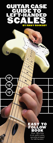 Guitar Case Book: Left-handed Scales