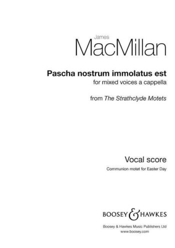 Pascha Nostrum Immolatus Est: Mixed Voices A Cappella: Vocal: SATB