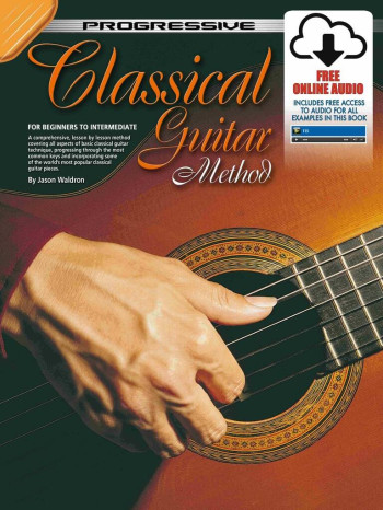 Progressive Classical Guitar Method: Book & Audio