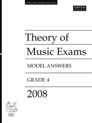 ABRSM Theory Of Music Exams Model Answers 2008: Grade 4