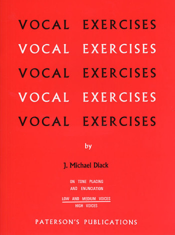 Vocal Exercises On Tone Placing And Enunciation (Low And Medium Voices)