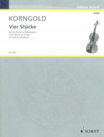 Vier Stucke: Four Pieces: Including Garden Scene: Violin and Piano