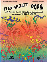 Flexability Pops: Alto Saxophone/Bari Saxophone