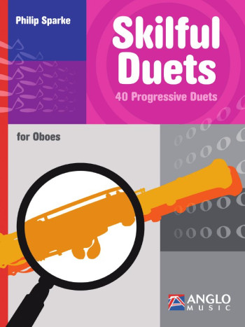 Skilful Duets: 40 Progressive Duets: Oboe (sparke)