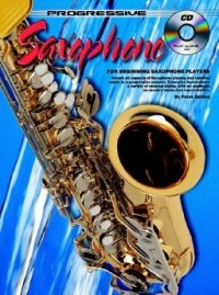 Progressive Saxophone Method: 1: Alto Or Tenor Saxophone