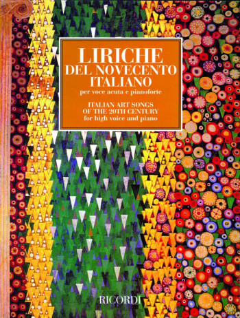 Italian Art Songs Of The 20th Centuray: High Voice and Piano