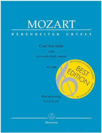 Così Fan Tutte Ossia La Scuola Degli Amanti K. 588: Vocal Score (Barenreiter)