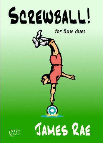 Screwball: Flute Duet