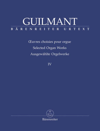 Selected Organ Works IV: Chorales (Barenreiter)