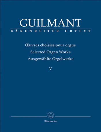 Selected Organ Works V: Concert Pieces (Barenreiter)